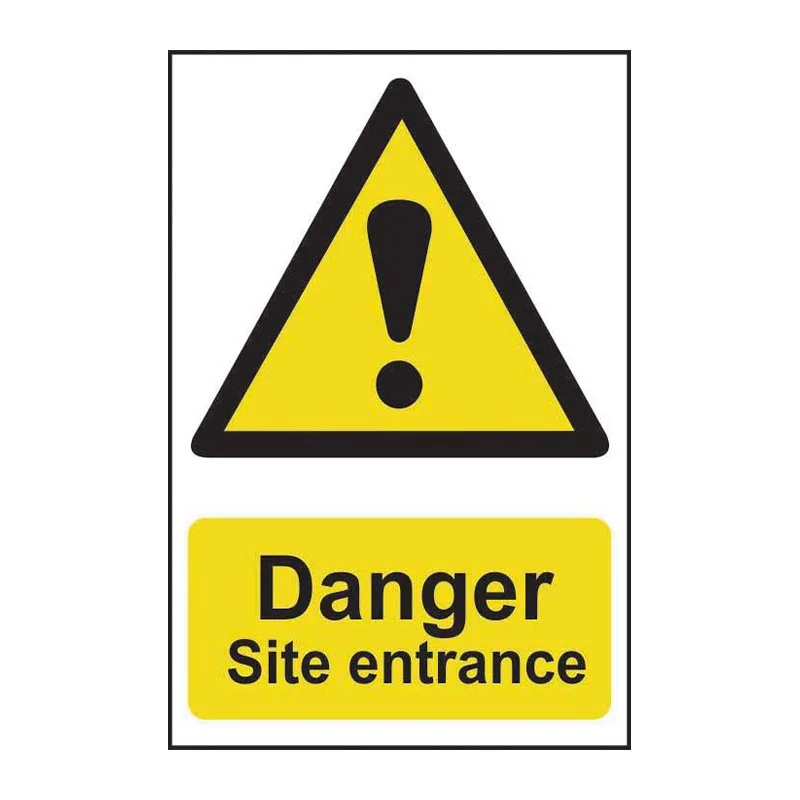 Warning sign with a yellow triangle and black exclamation mark, below which is a yellow rectangle with black text that reads "Danger Site entrance."