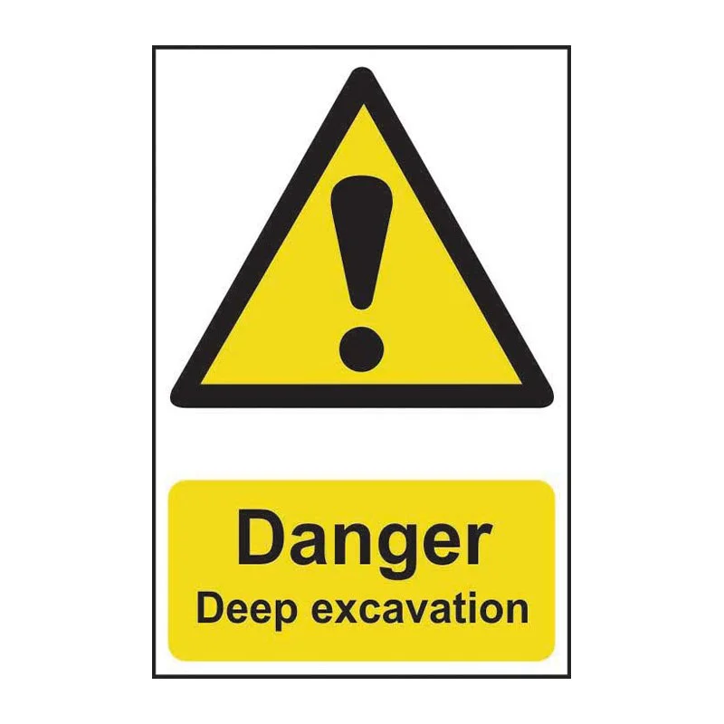 Warning sign with a yellow triangle and black exclamation mark, and a yellow rectangle below with the text 'Danger Deep excavation'