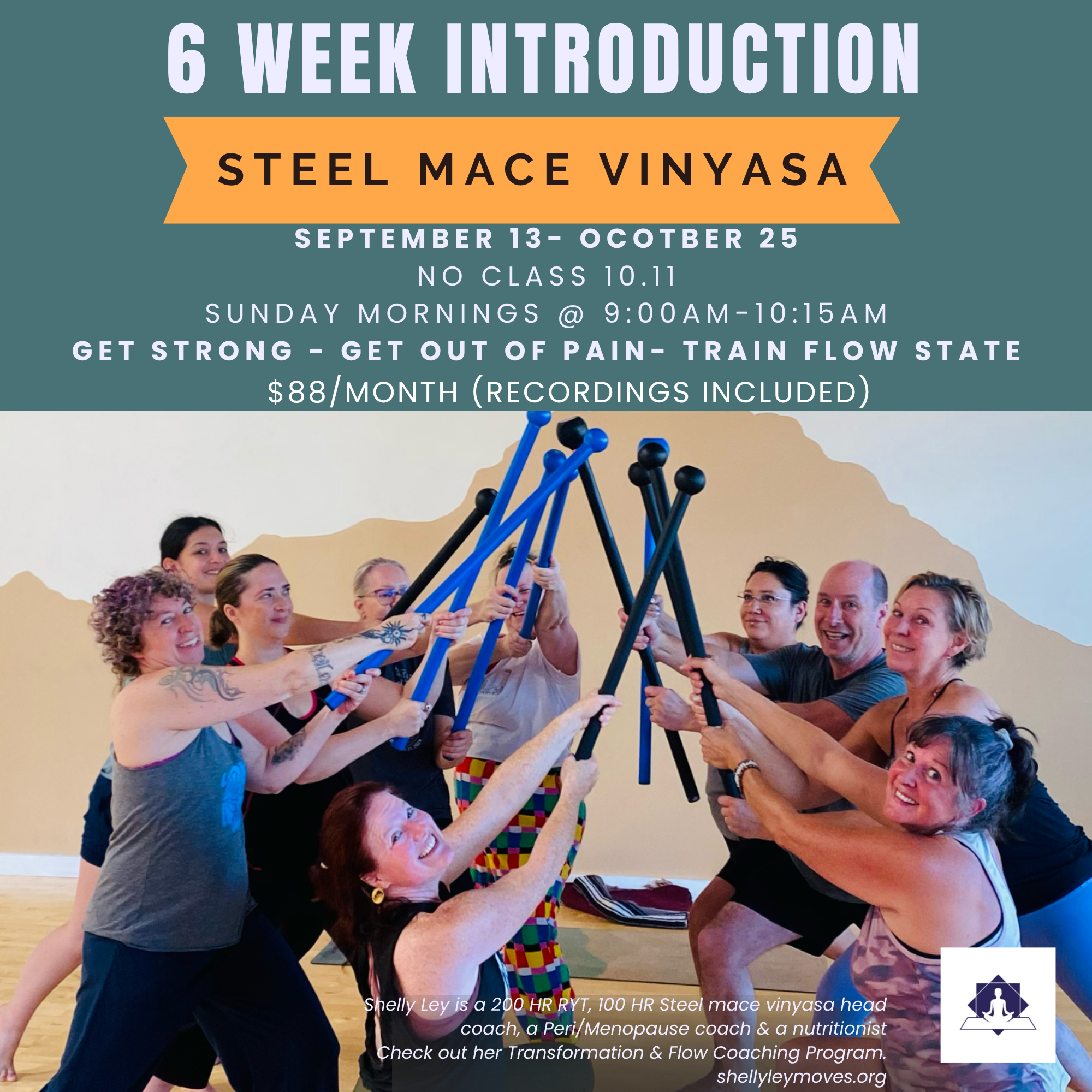 6 Week Intro to Steel Mace Vinyasa @ Bhava