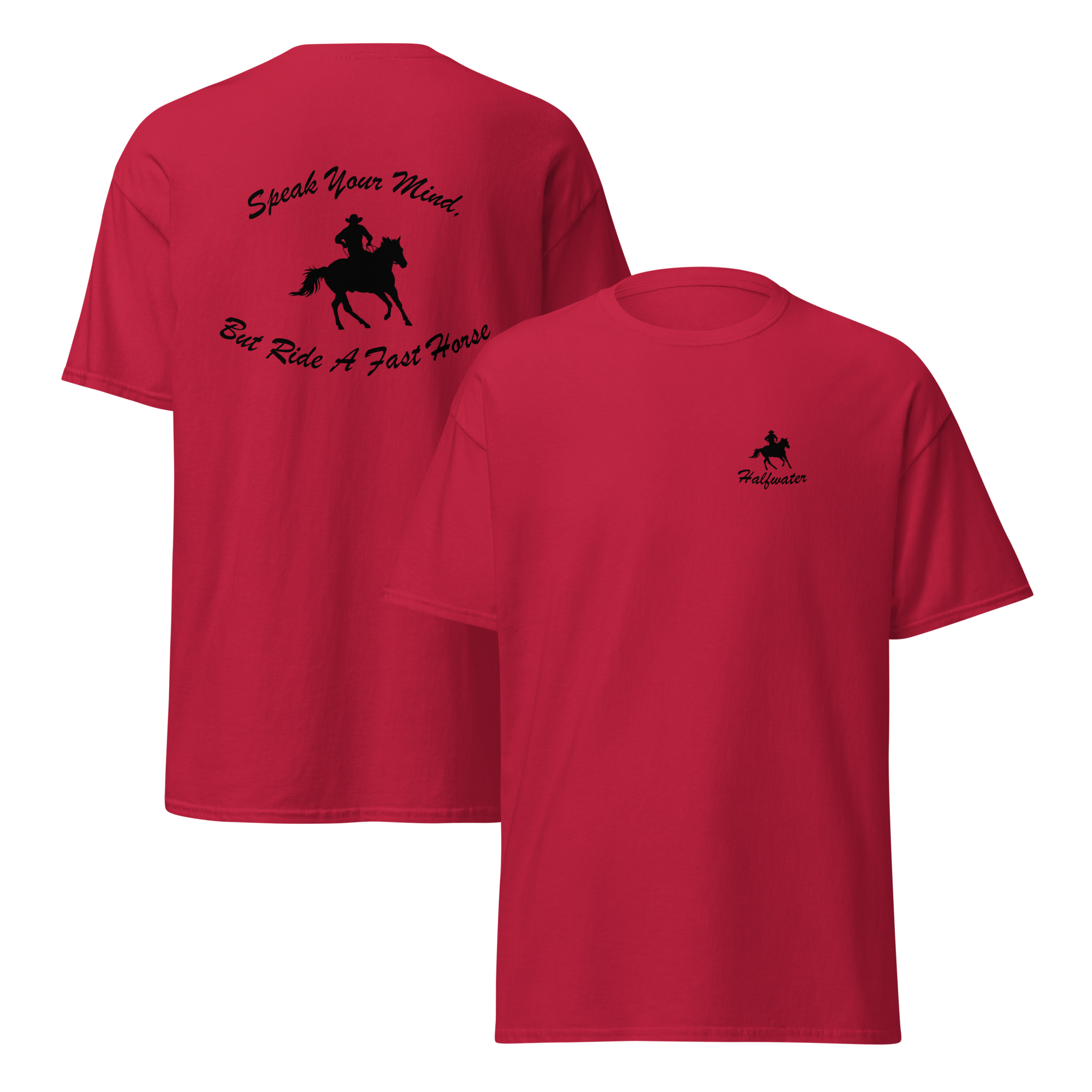 Ride A Fast Horse Unisex Classic Tee