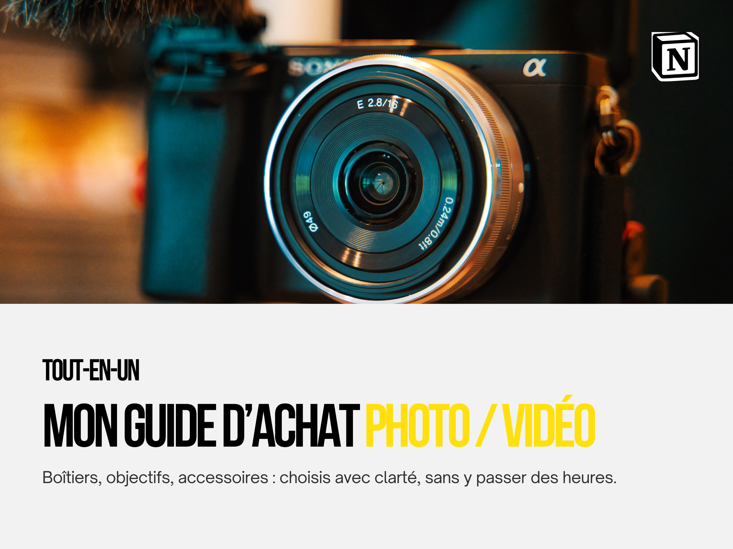 Guide d’achat photo/vidéo 🎥