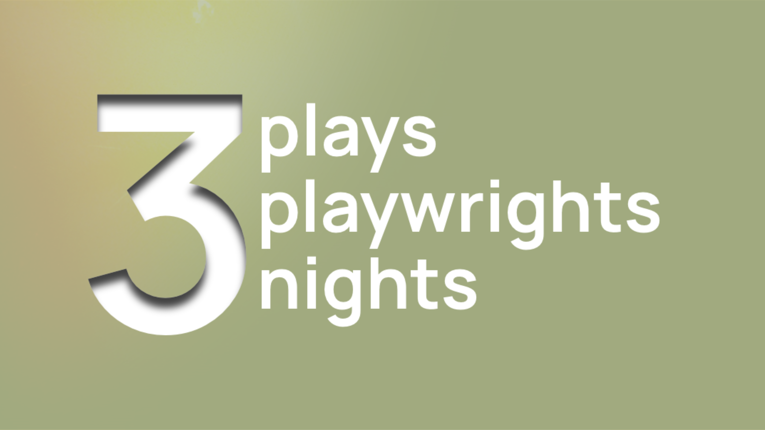 Rotation Theatre Company's annual Comedy Playwright Festival. 3 plays, 3 playwrights and 3 nights.