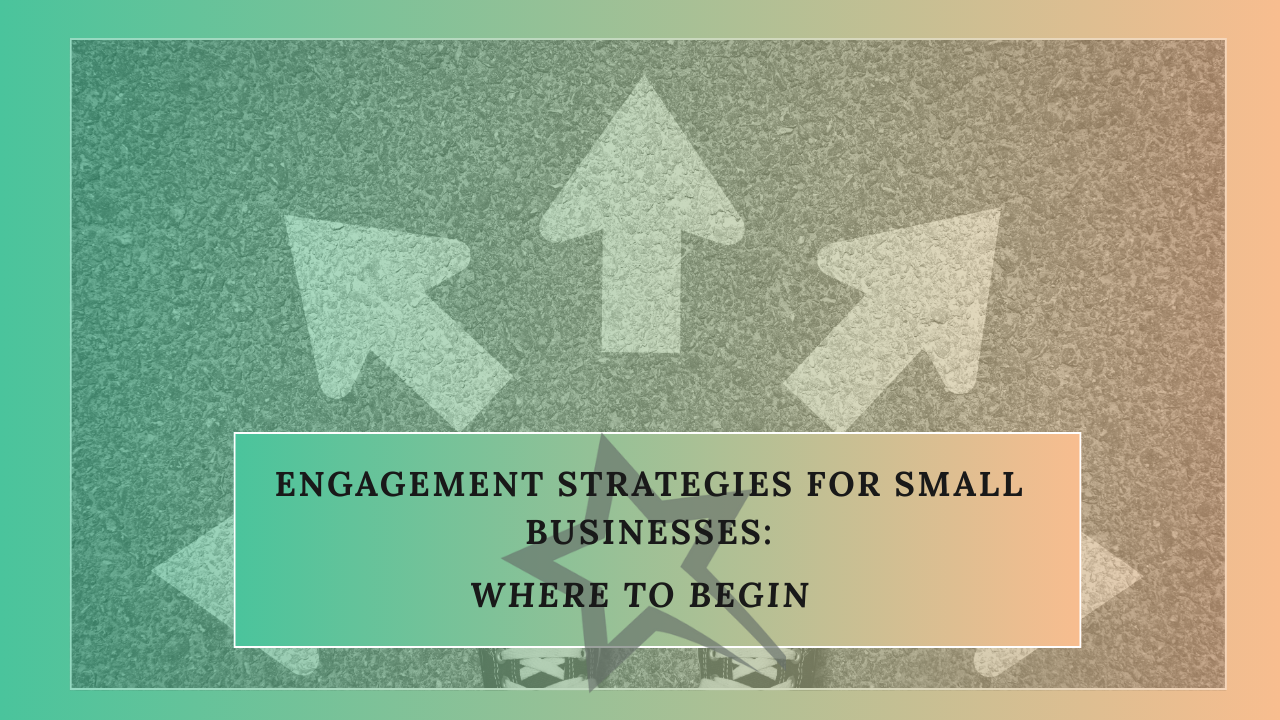 Community Outreach Strategies for Small Businesses: Where to Begin
