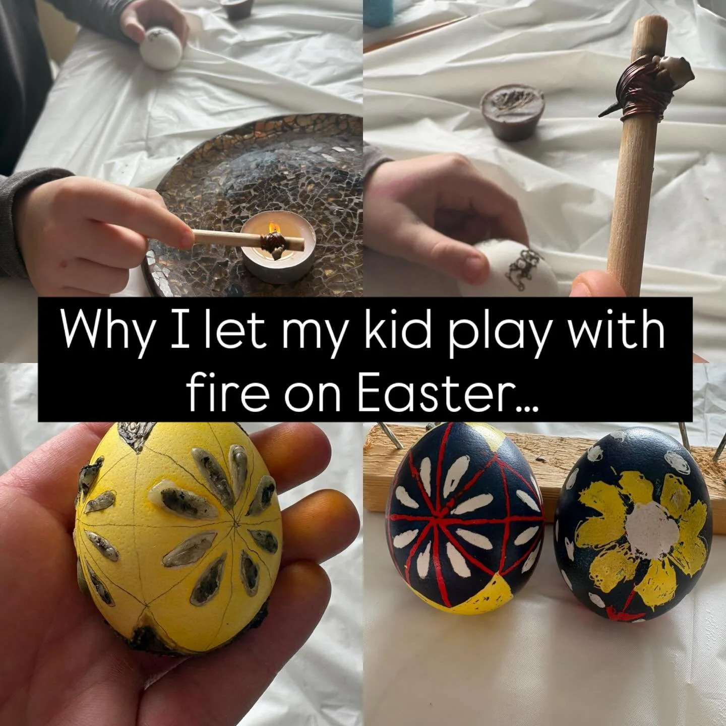 This was the year my daughter seemed old enough to learn how to make pysanky (Ukrainian Easter eggs); a cherished family tradition. However, it involves both the flame from a candle and hot wax 😬

As a parent, letting my child try new, risky activit