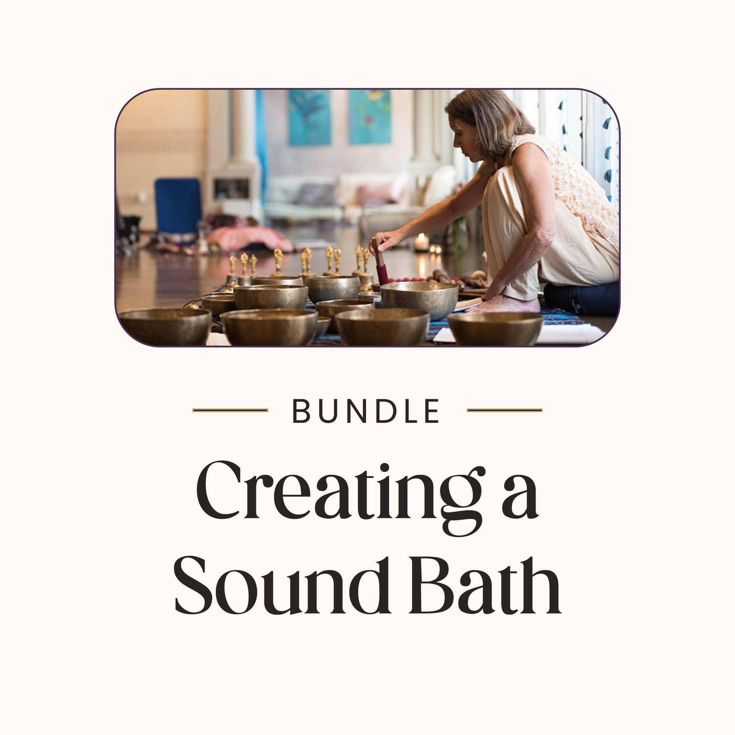 Creating a Sound Bath Bundle