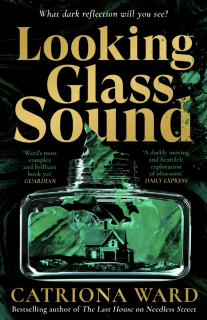 Looking Glass Sound by Catriona Ward (UK IMPORT) [Paperback]