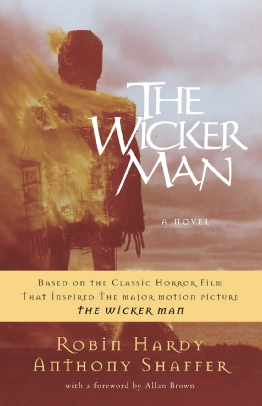 The Wicker Man by Anthony Shaffer & Robin Hardy [Paperback]