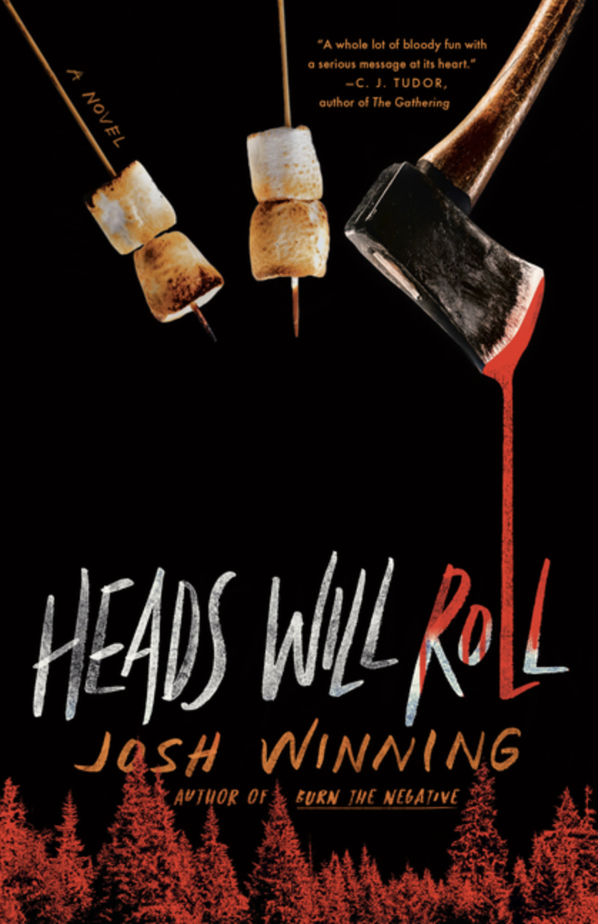 Heads Will Roll by Josh Winning [Paperback]