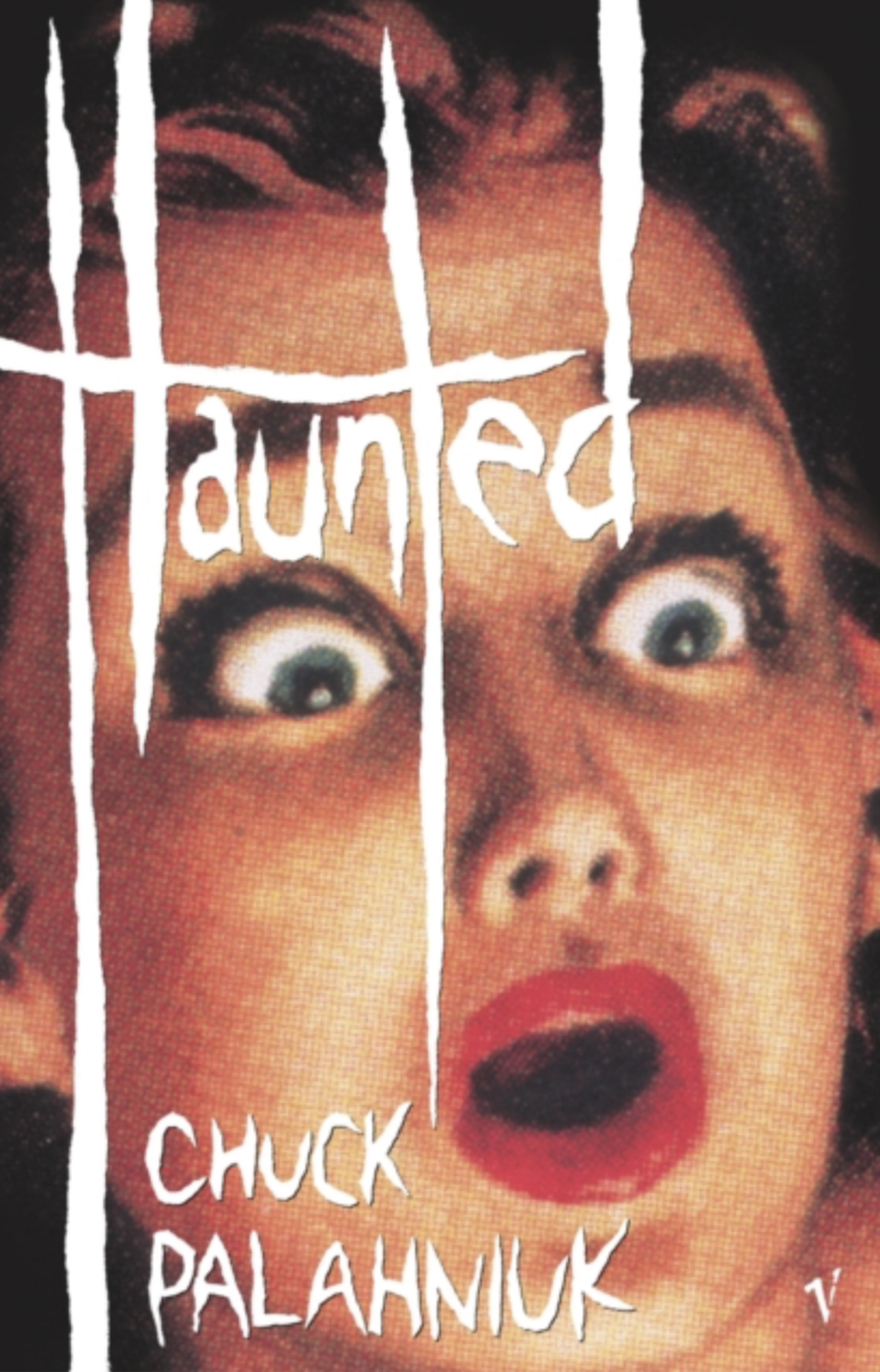 Haunted by Chuck Palahniuk (UK IMPORT) [Paperback]