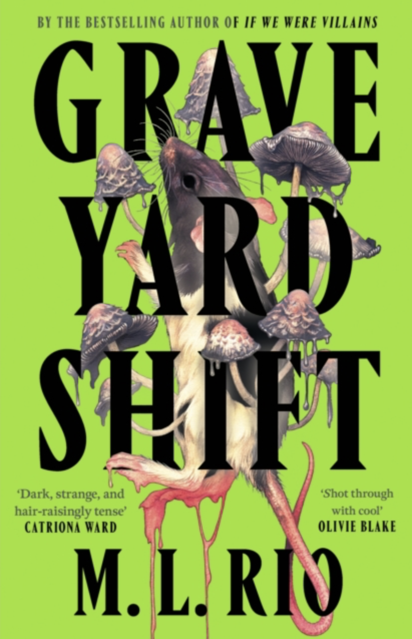Graveyard Shift by M. L. Rio (UK IMPORT) [Paperback]
