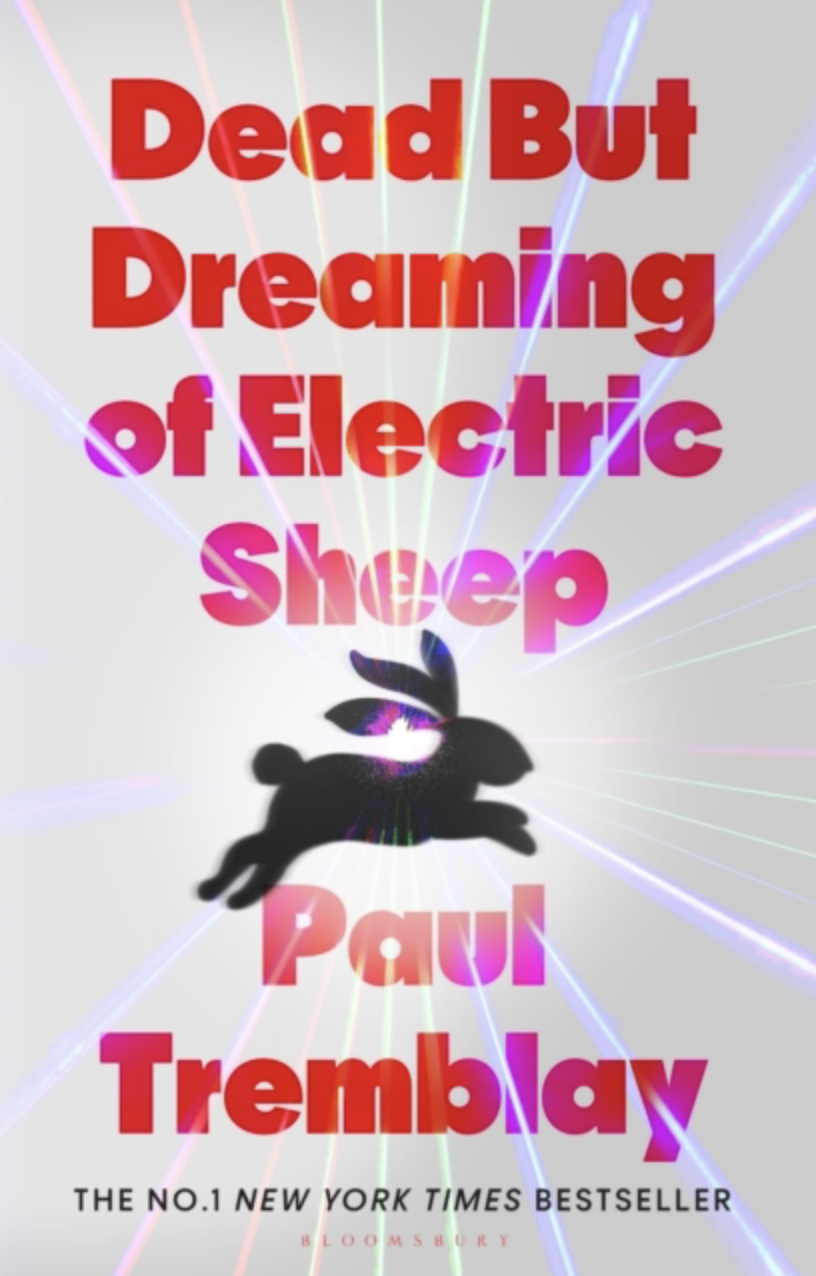 Dead But Dreaming Of Electric Sheep by Paul Tremblay (UK IMPORT) [Hardcover]