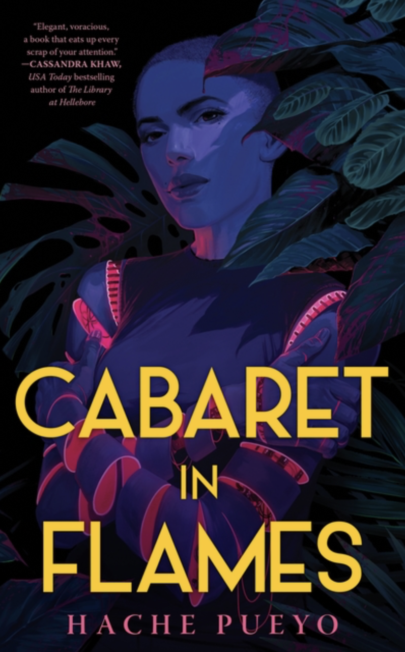 Cabaret in Flames by Hache Pueyo [Hardcover]