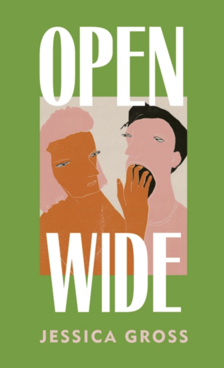 Open Wide by Jessica Gross (UK IMPORT) [Hardcover]