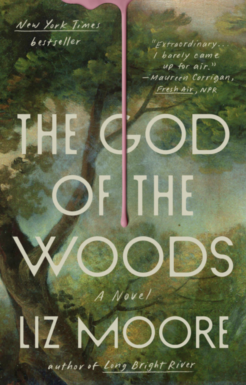 The God of the Woods by Liz Moore [Paperback]