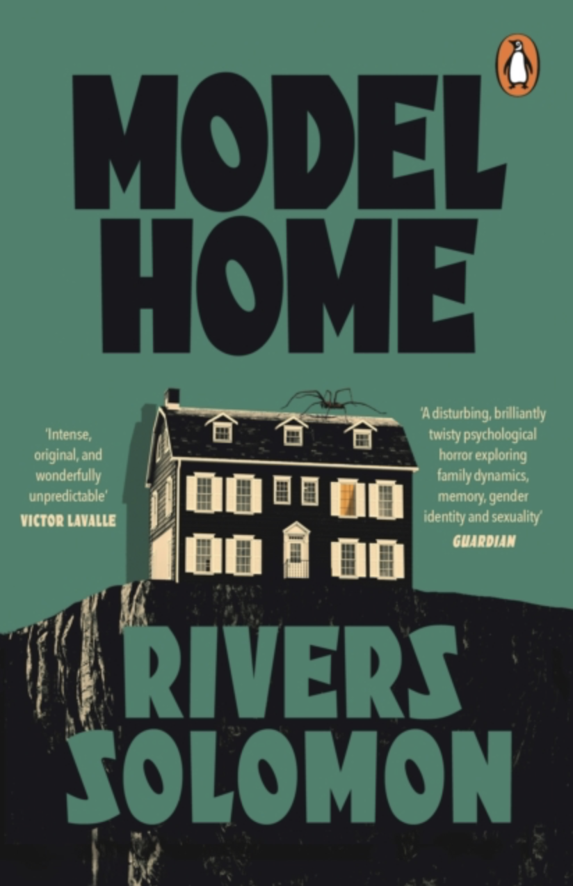 Model Home by Rivers Solomon (UK IMPORT) [Paperback] - March Spinebreakers Book Club Pick