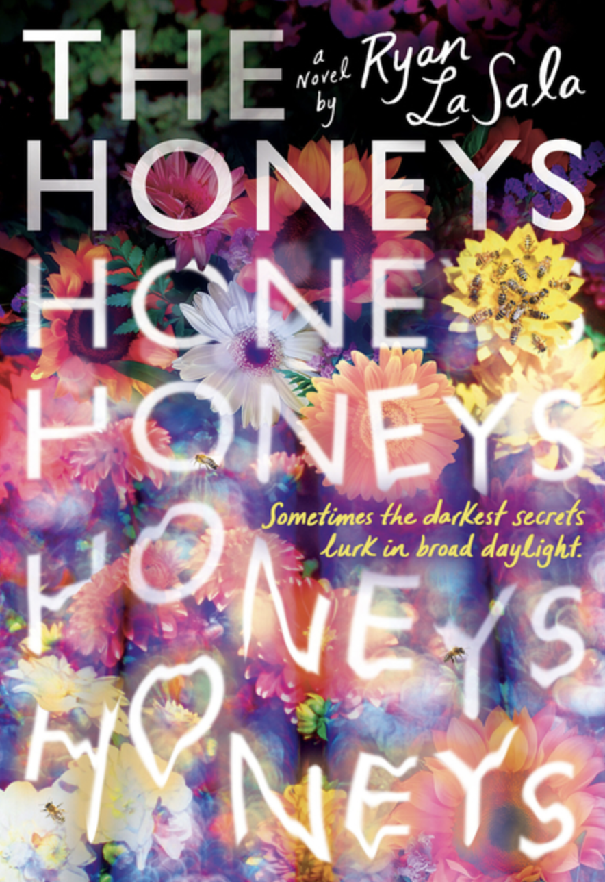 The Honeys by Ryan La Sala [Paperback] (YA)