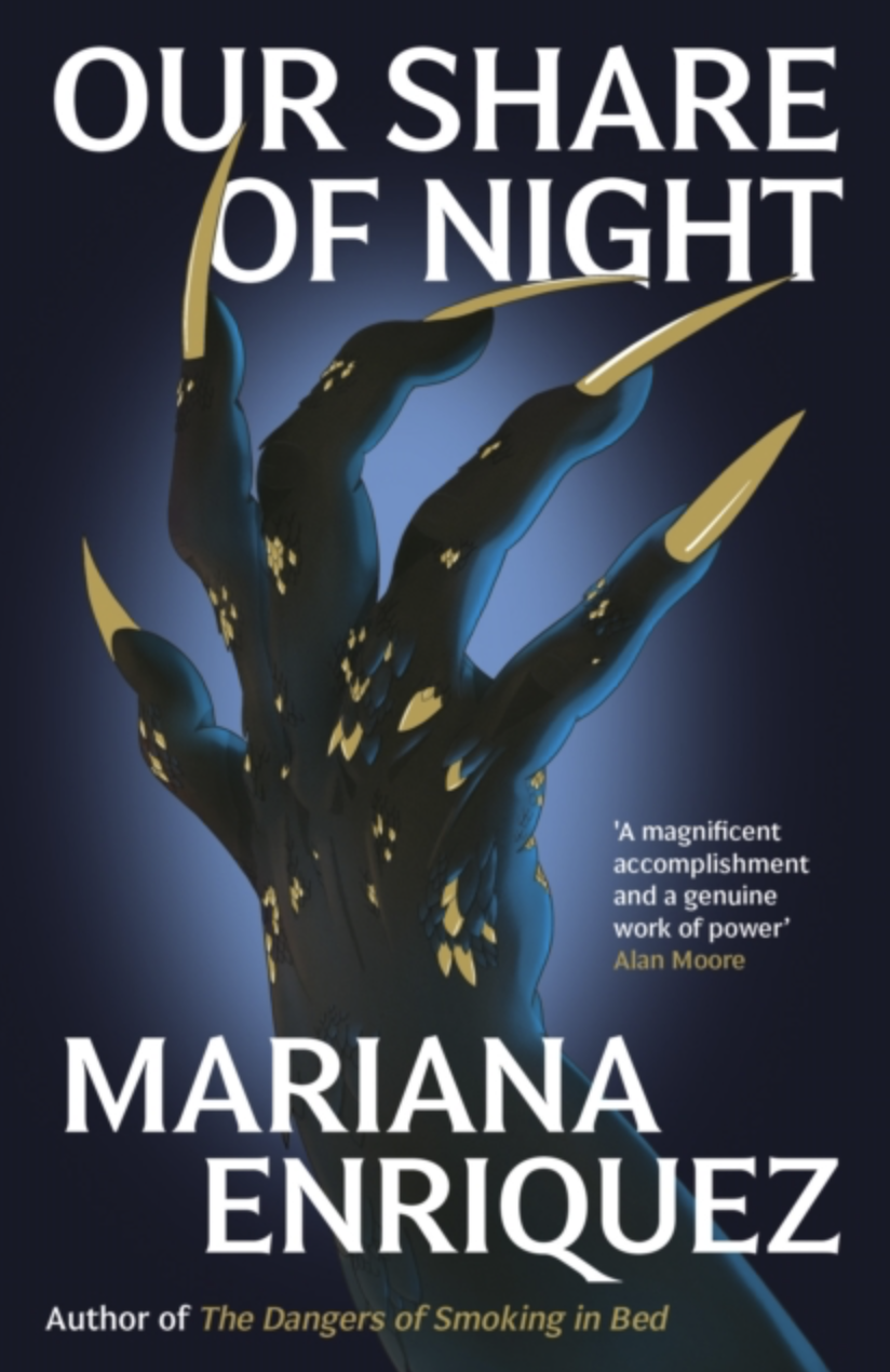 Our Share of Night by Mariana Enriquez (UK Import) [Paperback]