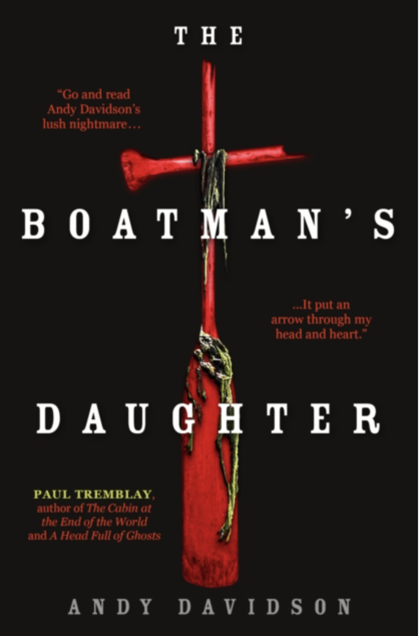 The Boatman's Daughter by Andy Davidson (UK IMPORT) [Paperback]