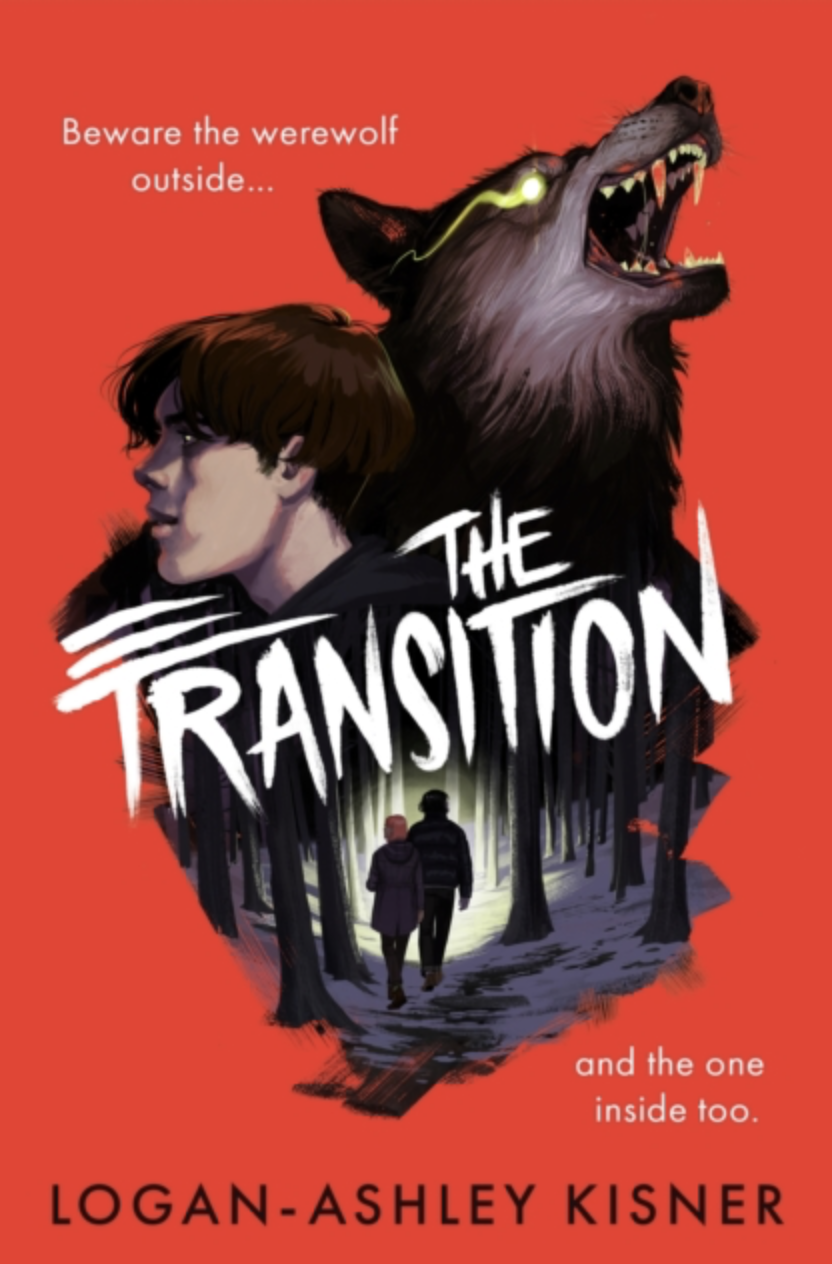 The Transition by Logan-Ashley Kisner (UK IMPORT) (YA) [Paperback]