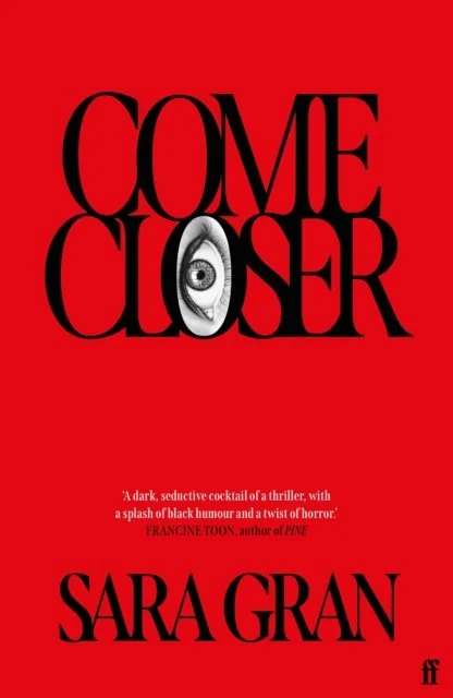 Come Closer by Sara Gran (UK IMPORT) [Paperback]