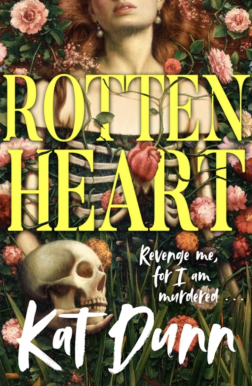 Rottenheart by Kat Dunn (UK IMPORT) [Hardcover]
