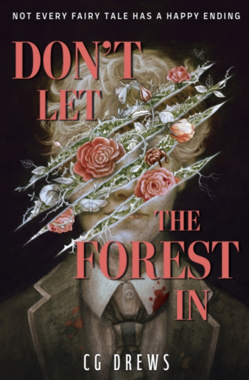 Don't Let The Forest In by CG Drews (UK IMPORT) [Paperback]