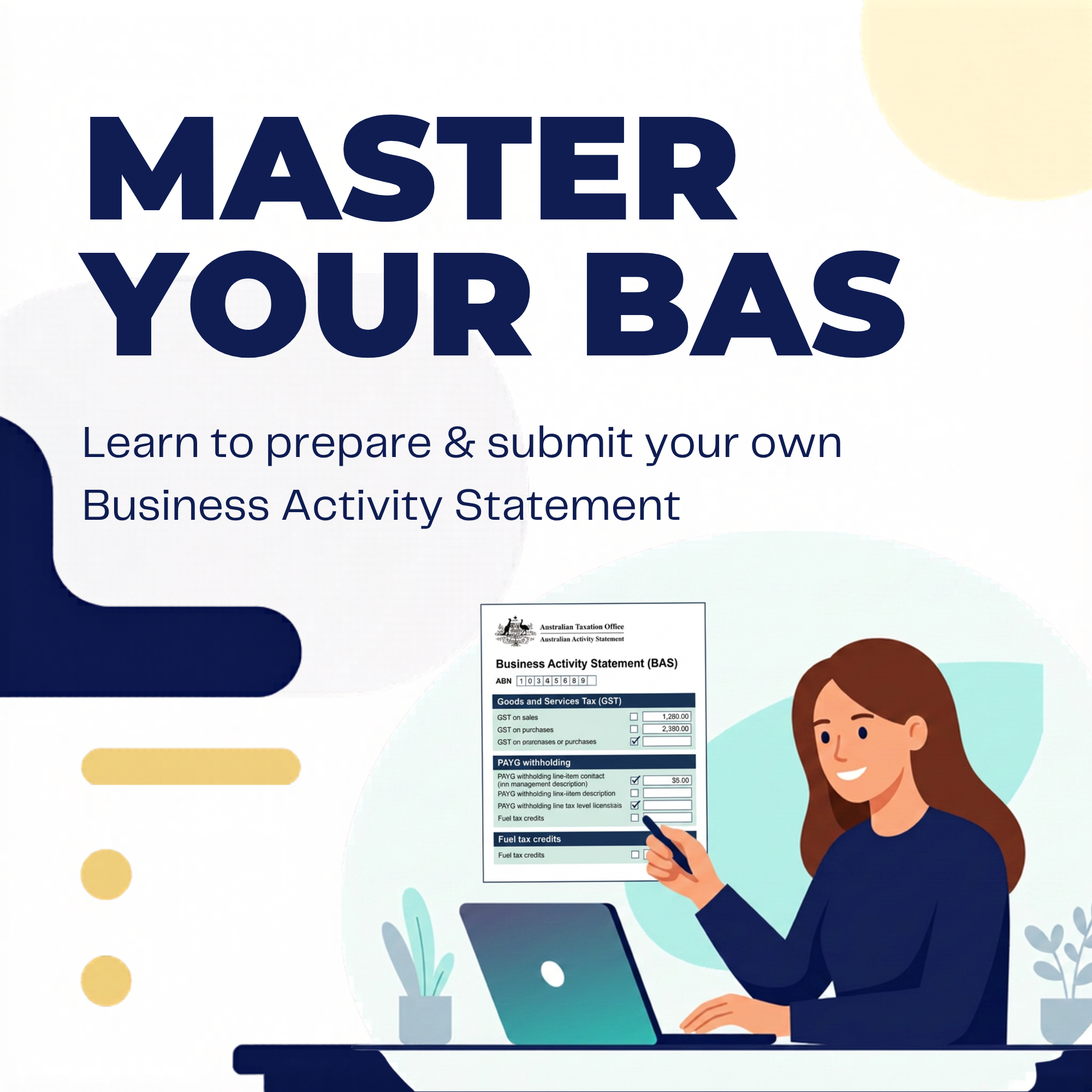 BAS Mastery - DIY BAS