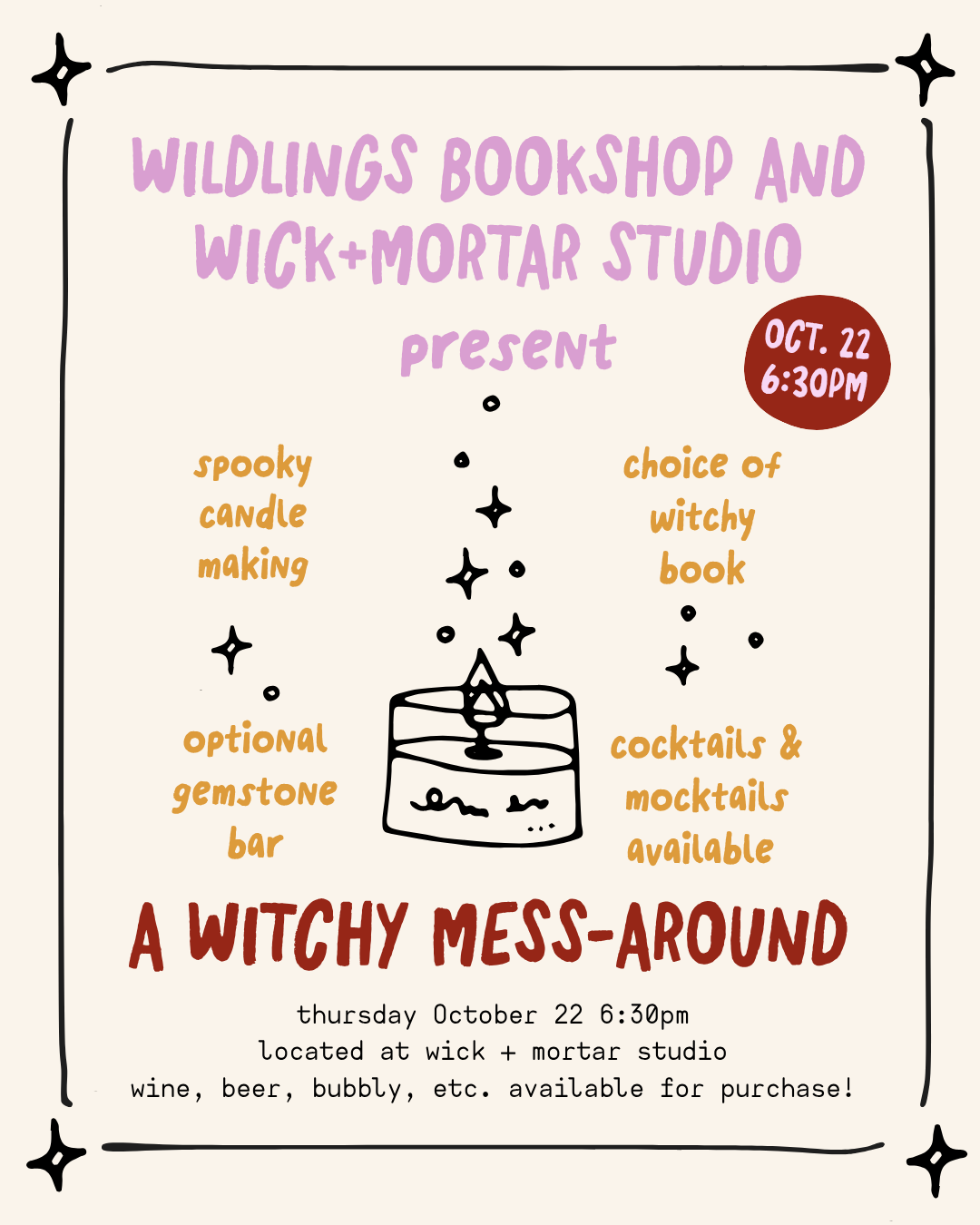 Witchy Mess-Around with Wick + Mortar Studio! 