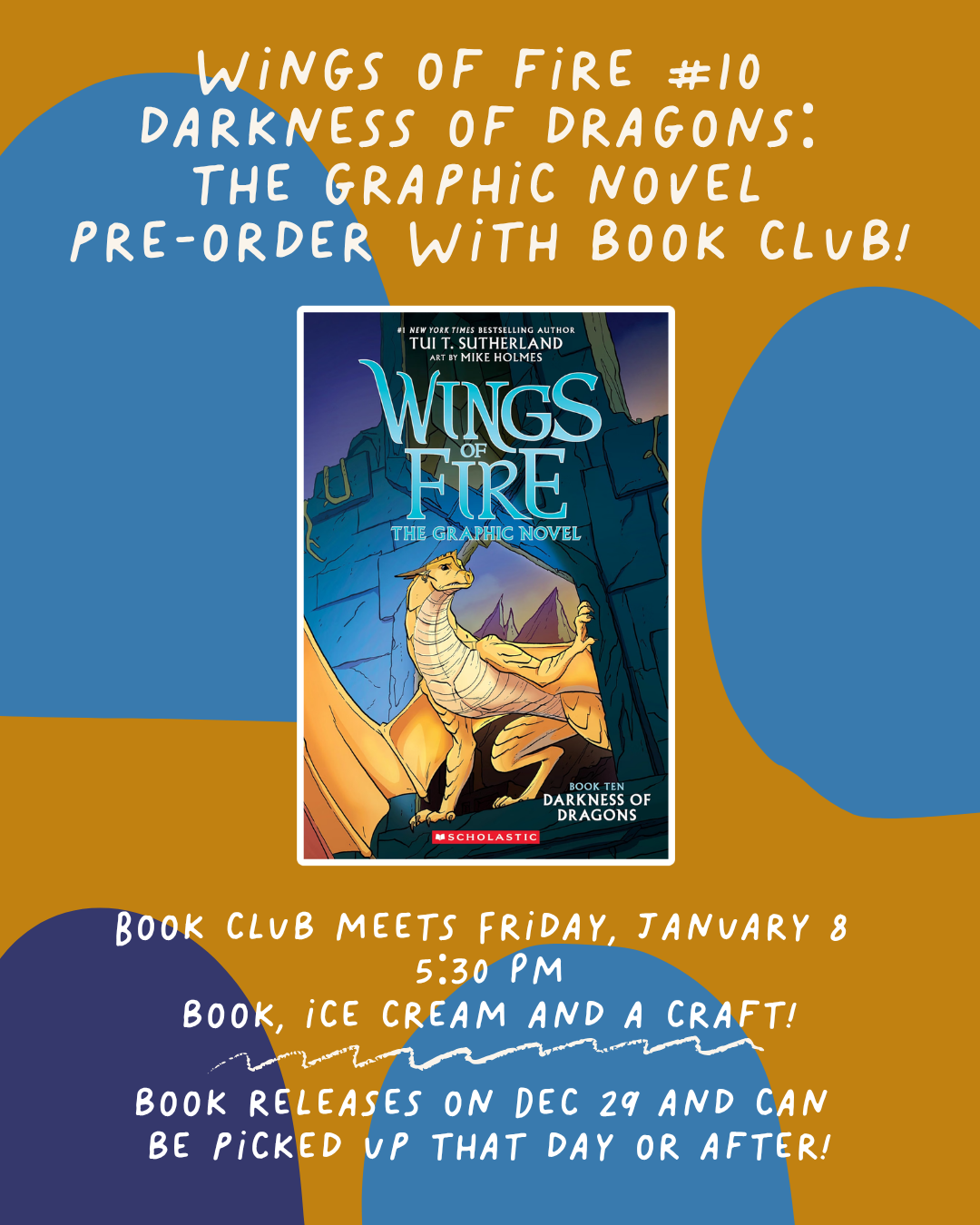 Wildlings Book Club: Pre-Order Wings of Fire #10 Graphic Darkness of Dragons