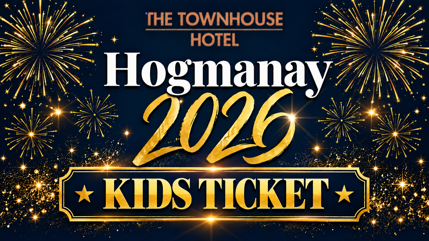 Glamorous Hogmanay 2026 Kids Ticket.png