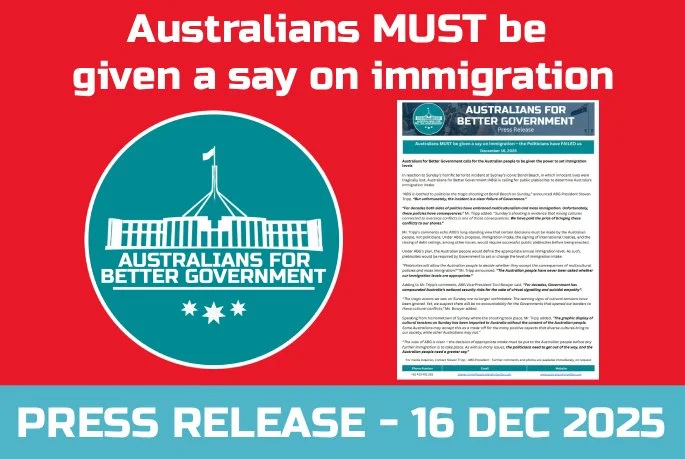 PRESS RELEASE: Australians MUST be given a say on immigration – the Politicians have FAILED us 