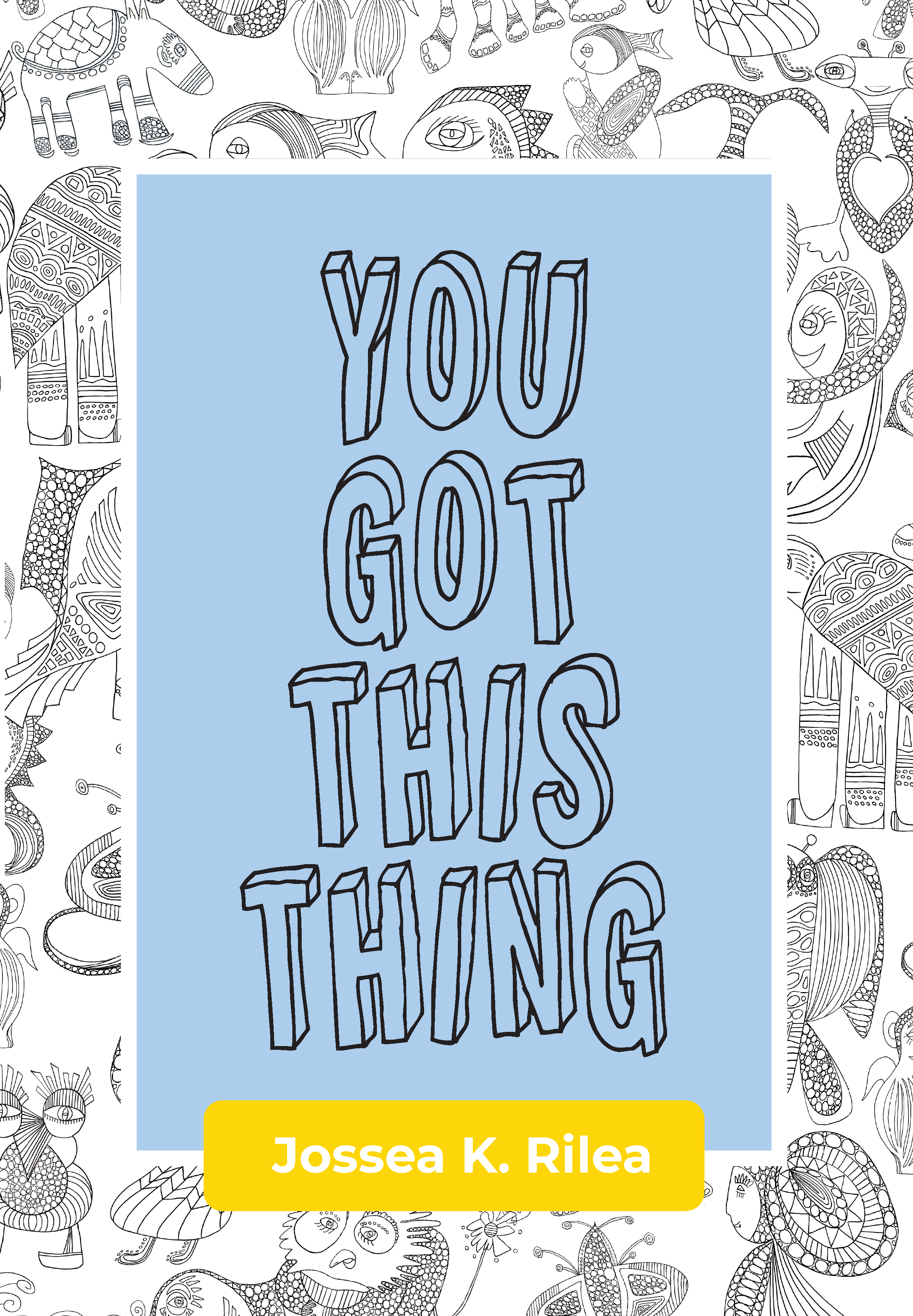You Got This Thing book cover