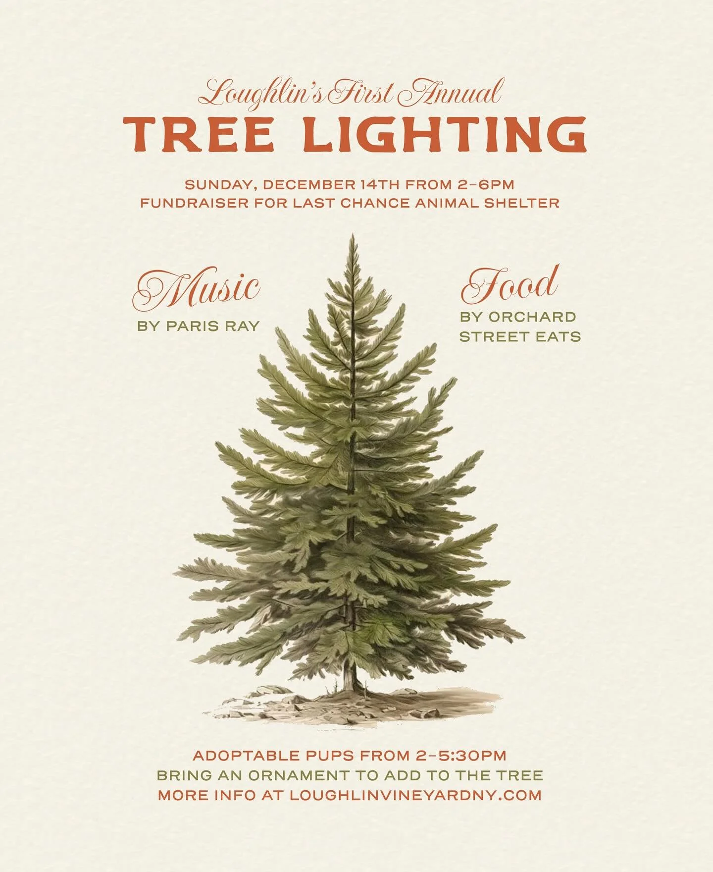 A magical winter weekend is ahead at the vineyard. Join us on Saturday for live holiday music by The Family Reunion Trio from 1 to 4pm with a winter menu by Orchard Street. On Sunday we are hosting our first annual Loughlin Christmas Tree Lighting fr