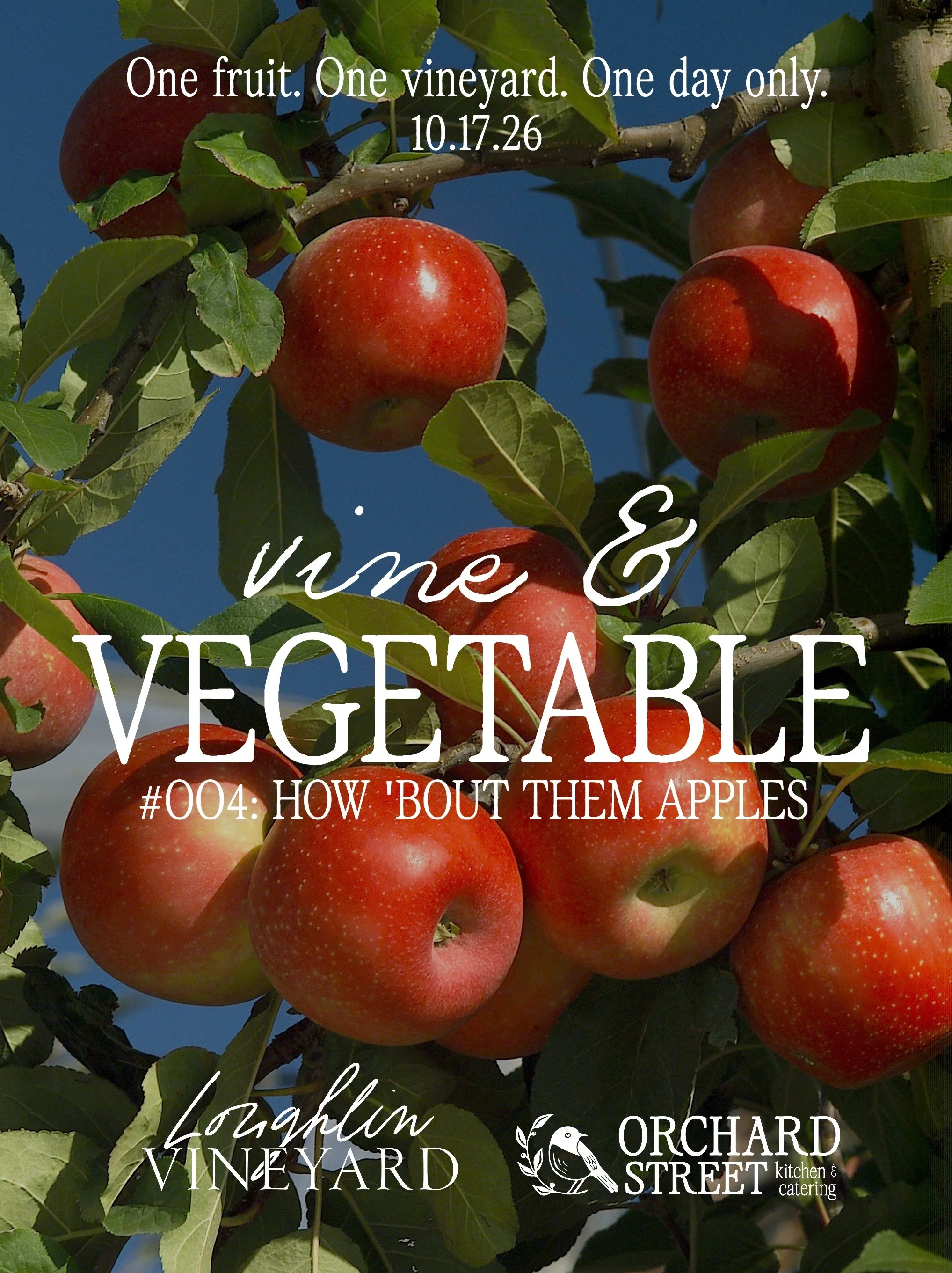 Vine & Vegetable #004: How 'Bout Them Apples