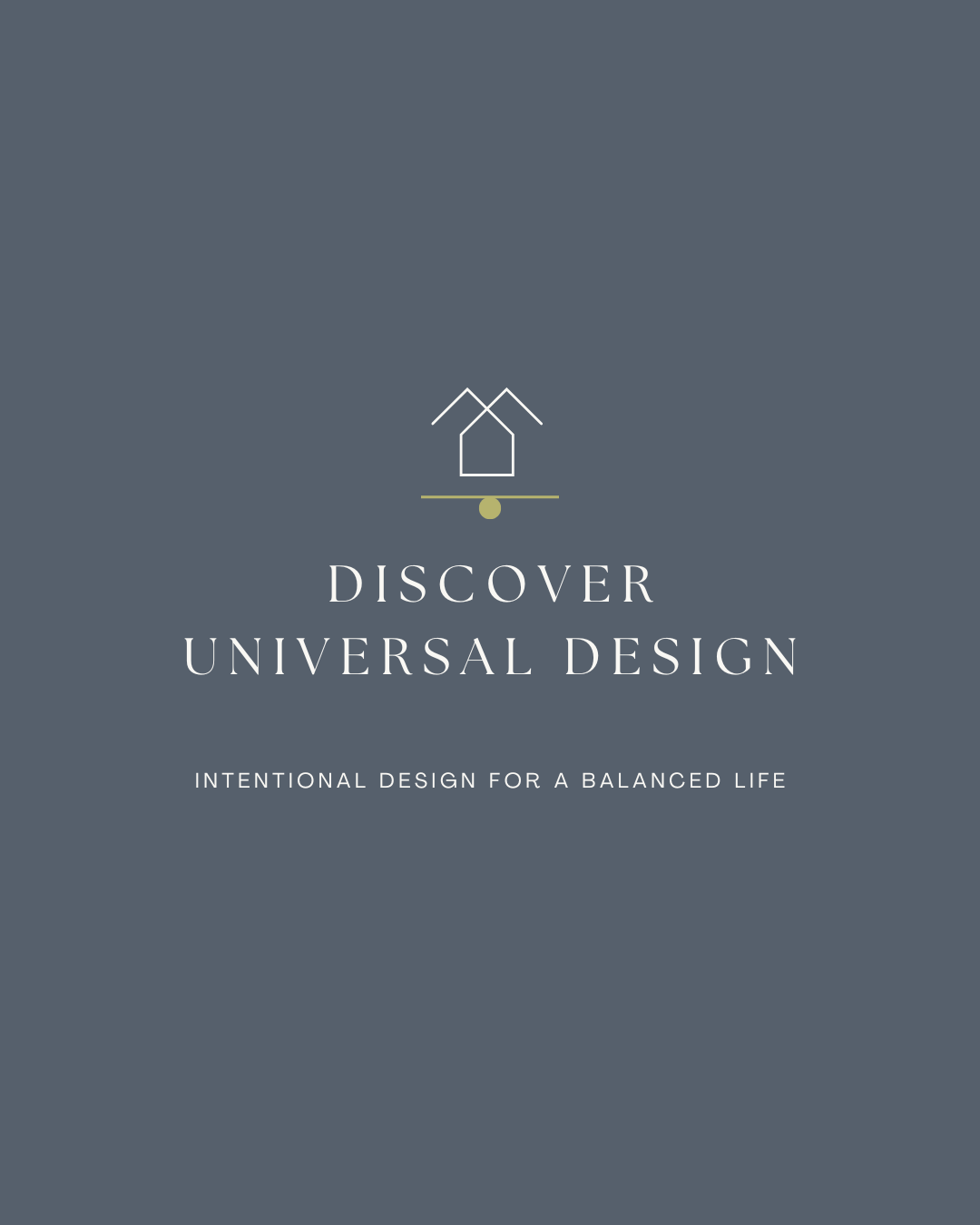 Discover How Universal Design Enhances Everyday Living