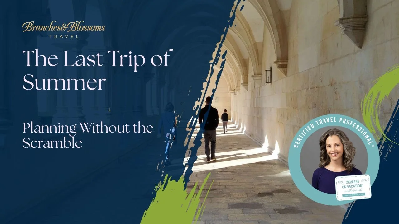The Last Trip of Summer: Planning Without the Scramble