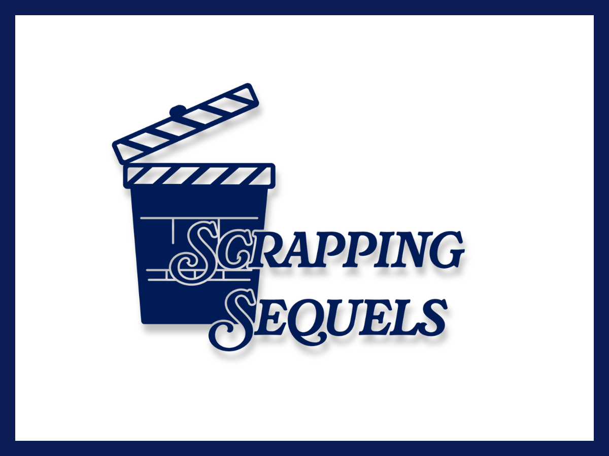 Scrapping Sequels