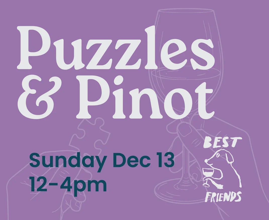 Puzzle and Pinot at Best Friends