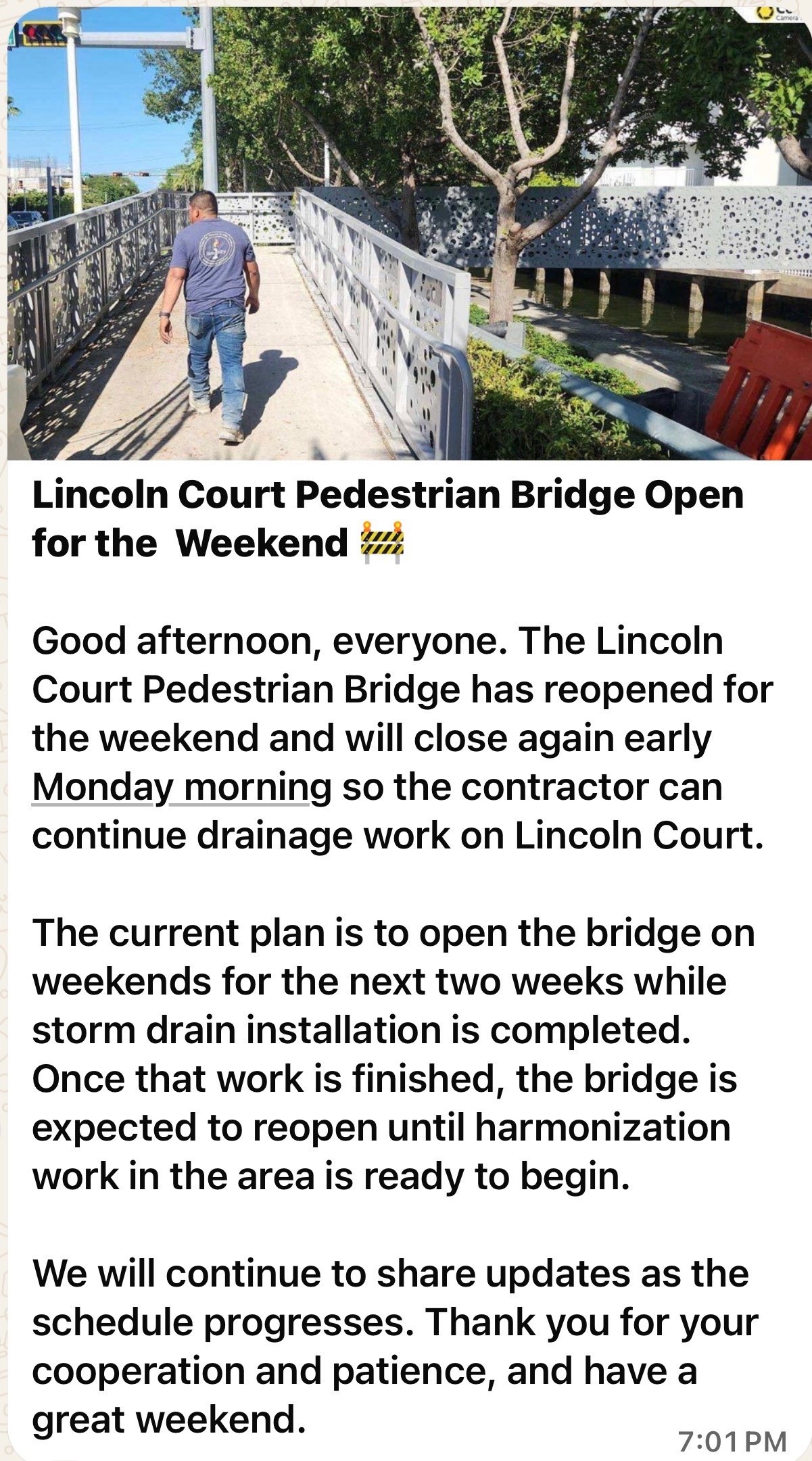 Pedestrian Bridge at the north end of Bay Road reposens on weekends!