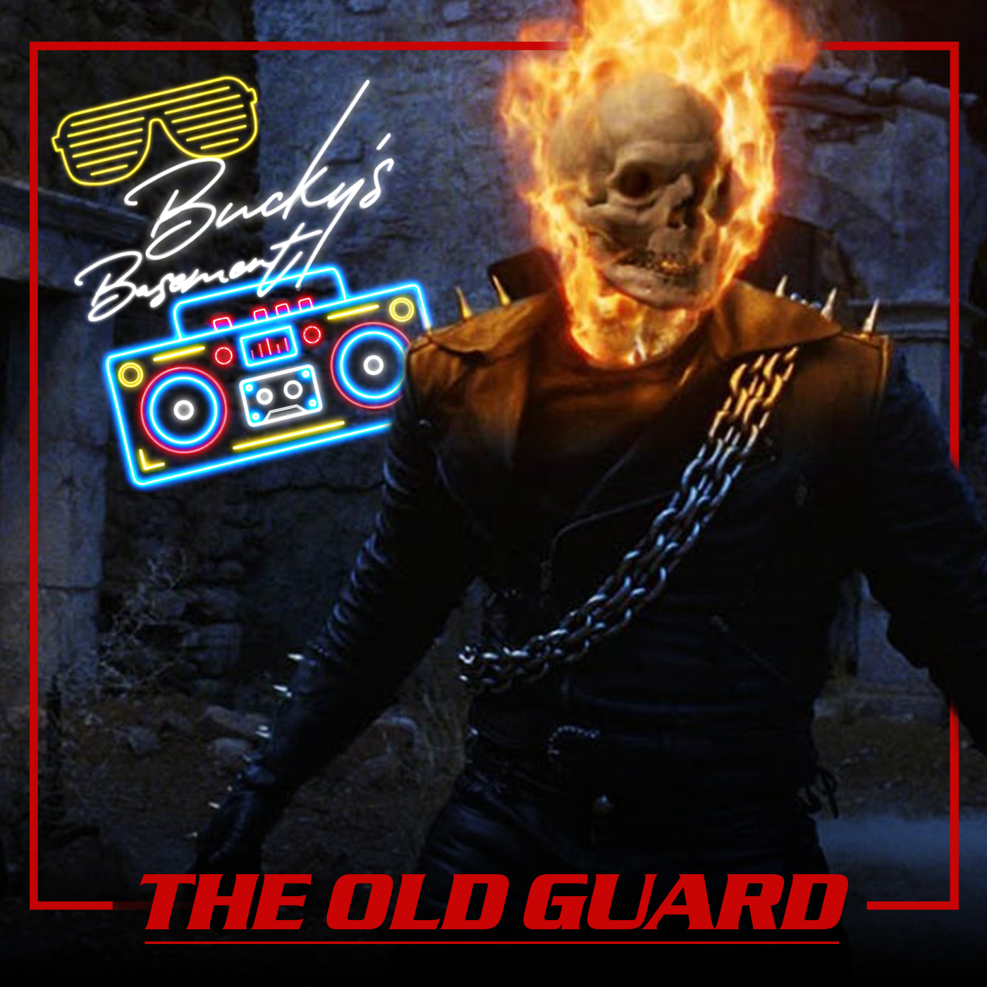 015: Ghost Rider (2007) - BUCKY’S BASEMENT CASTING CAGE EPISODE w/ THE OLD GUARD episode artwork