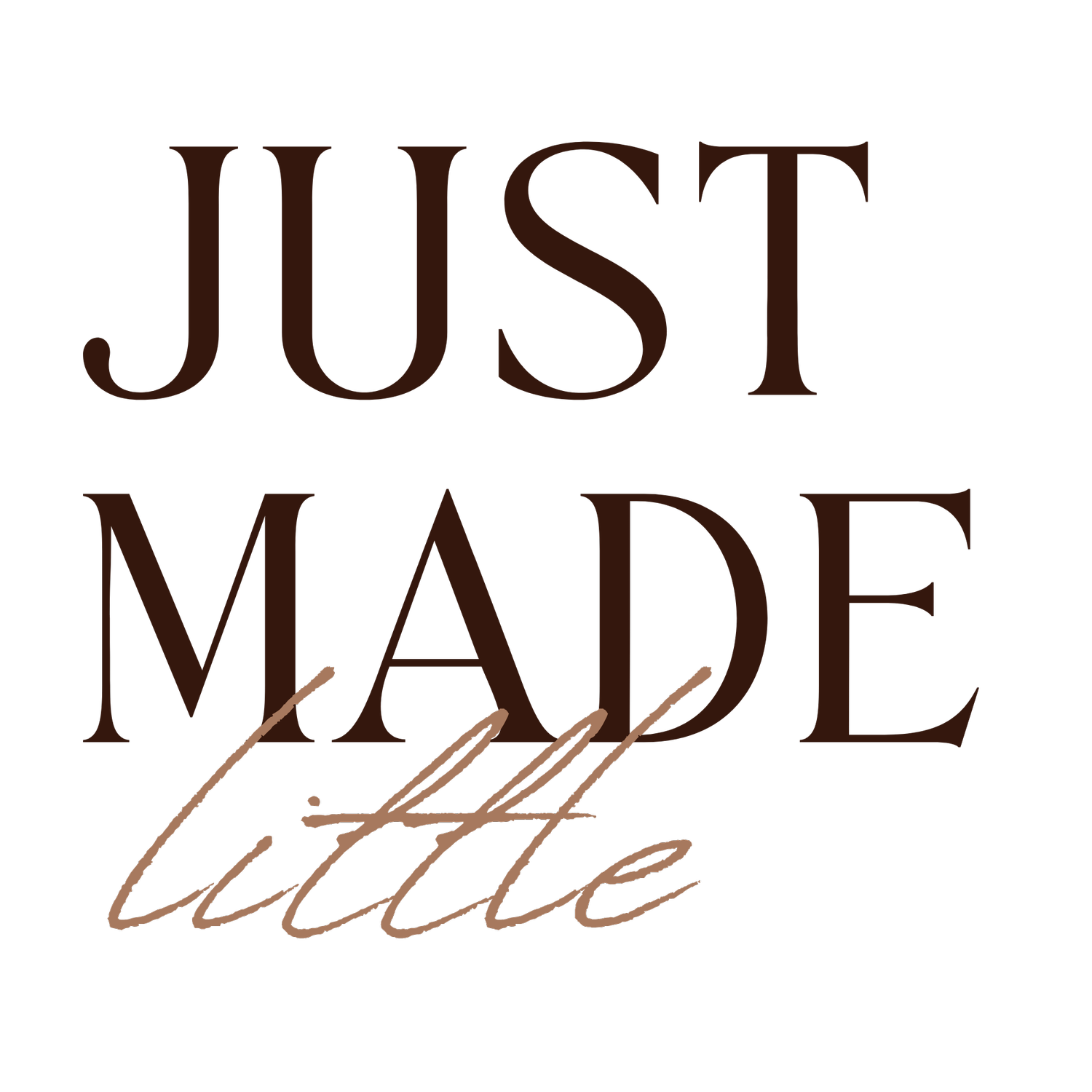 Just Made Little
