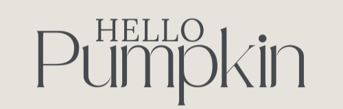 Text saying 'HELLO Pumpkin' in black font on a white background.