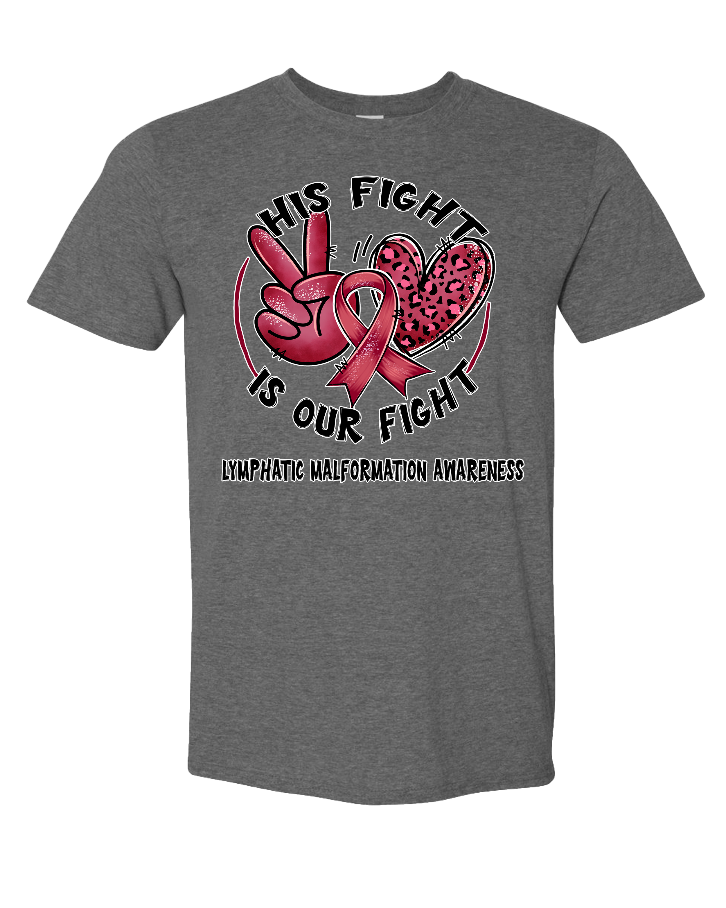 His Fight Our Fight on Heather Dark Grey Shirt.png