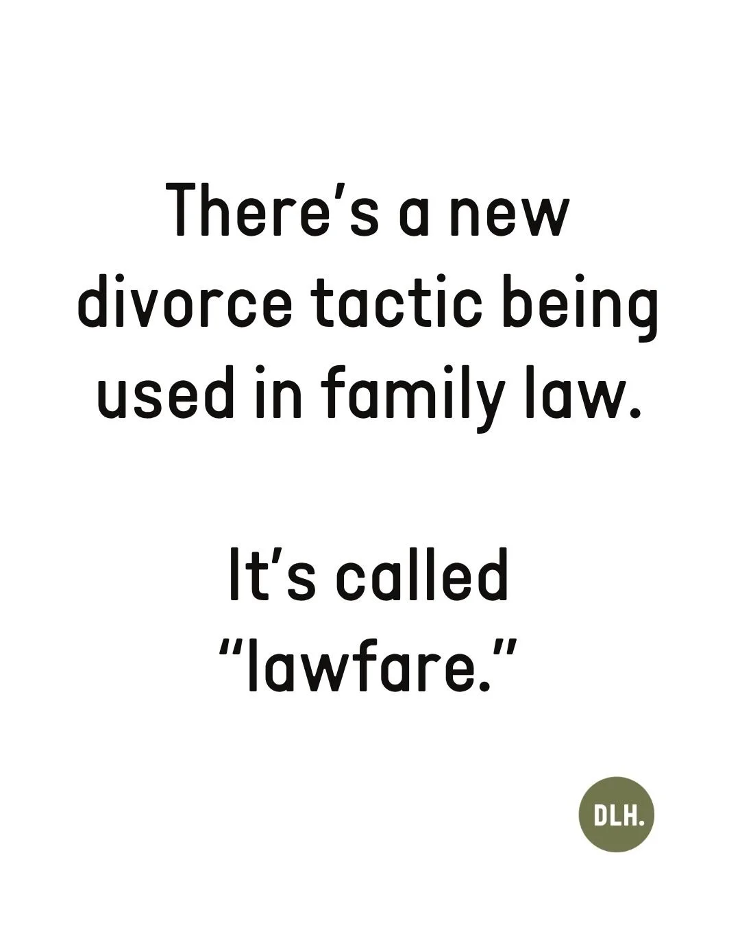 Have you heard about &ldquo;lawfare&rdquo;? 

This family law tactic has been on the rise in Australia since COVID &amp; is increasingly becoming more common in divorce proceedings. 

The goal of lawfare? To wear the other party down, using the legal