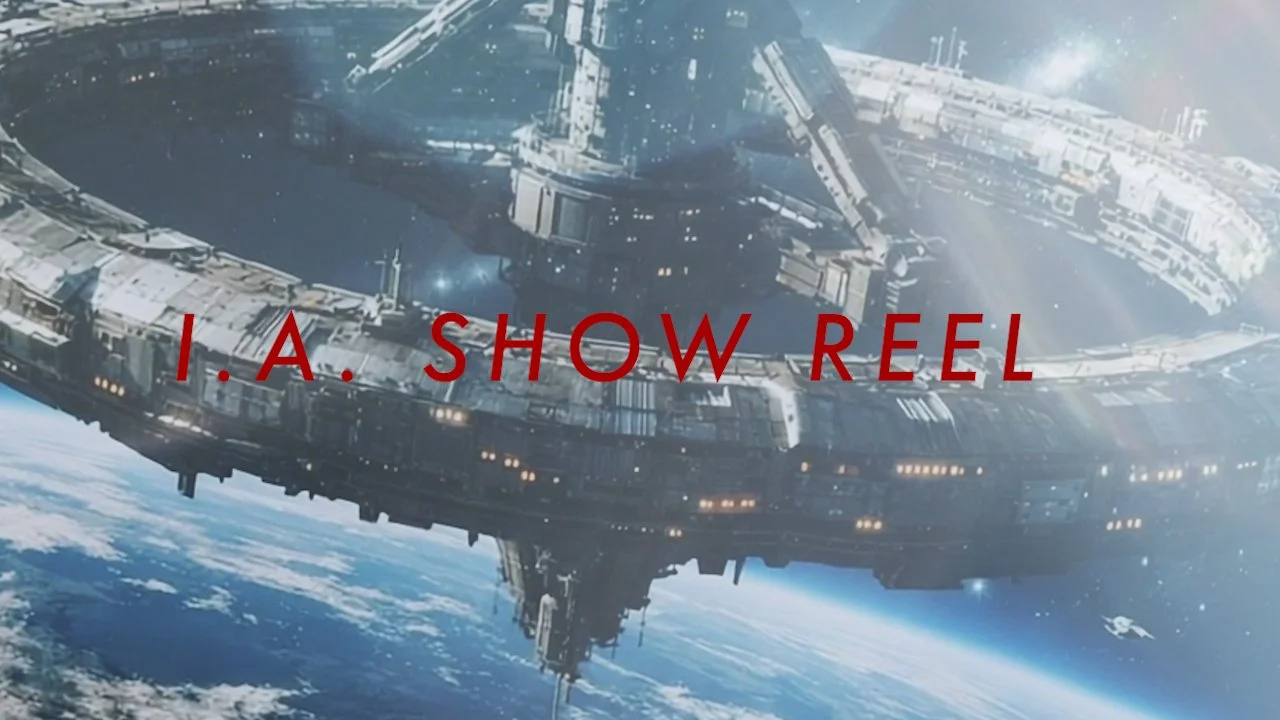 I.A. Show Reel