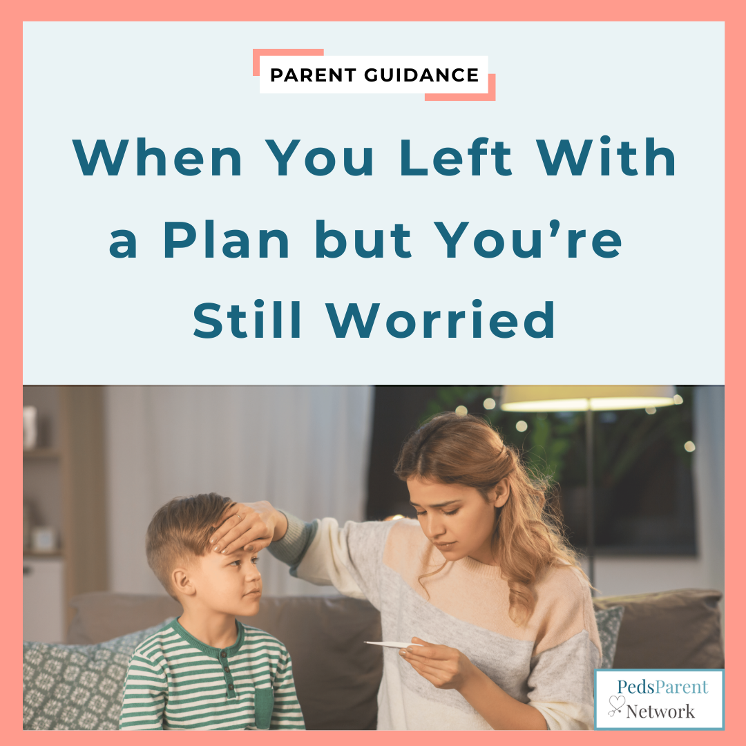 When You Left With a Plan but You’re Still Worried