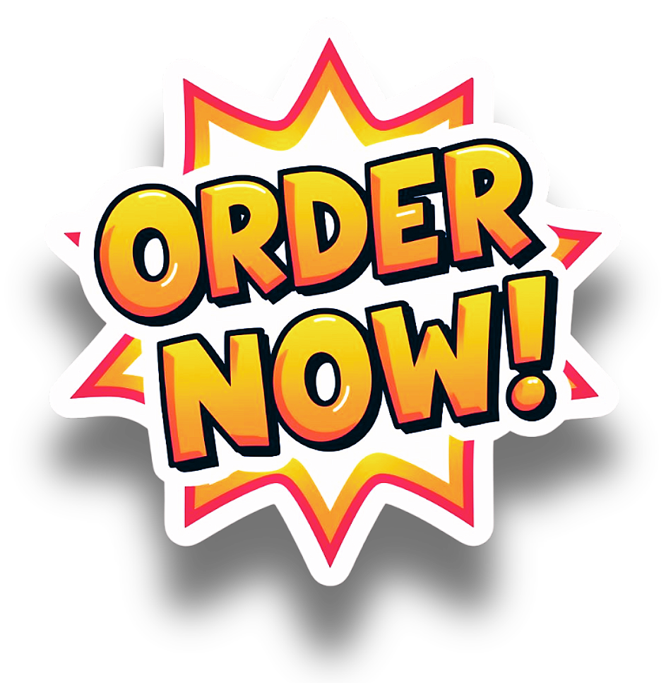 Colorful sticker with the words 'ORDER NOW!' in bold yellow and red letters with black outlines, surrounded by a starburst shape in red and yellow.