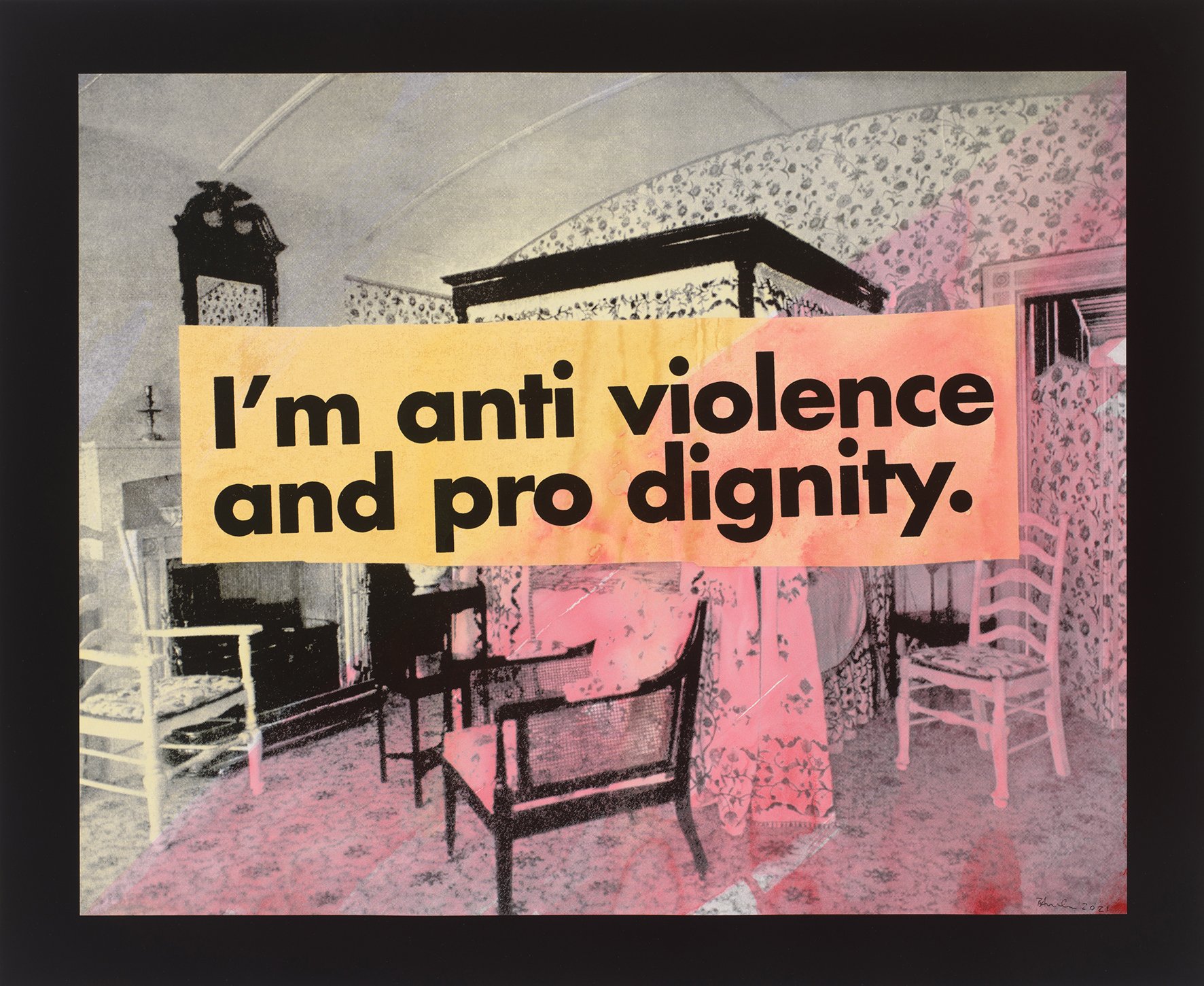 Brook Andrew, I’m anti violence and pro dignity, 2020, screenprint, edition of 20, 75.5 x 92.5 cm