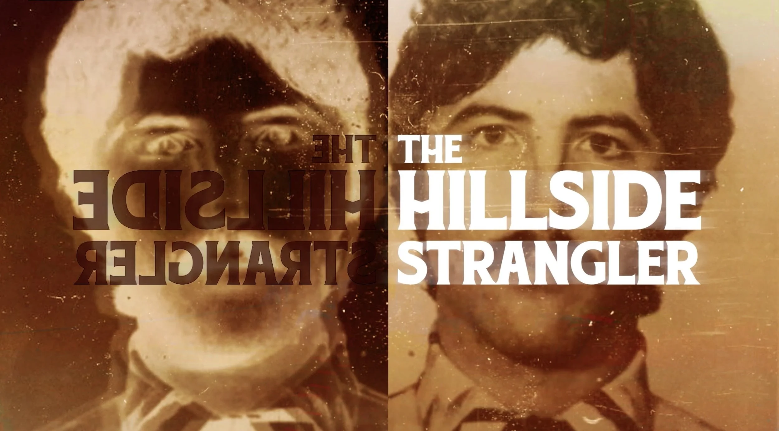 HILLSIDE STRANGLER - TITLES DESIGN
