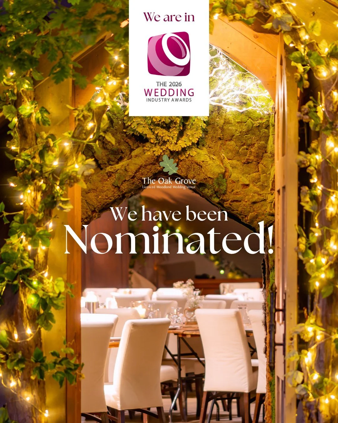 A little favour from our 2026 couples&hellip;

We&rsquo;re very proud to have been nominated for The Wedding Industry Awards in the &lsquo;Venue Other&rsquo; category. Now we need the people who know The Oak Grove best &mdash; our couples.

🌿If you 